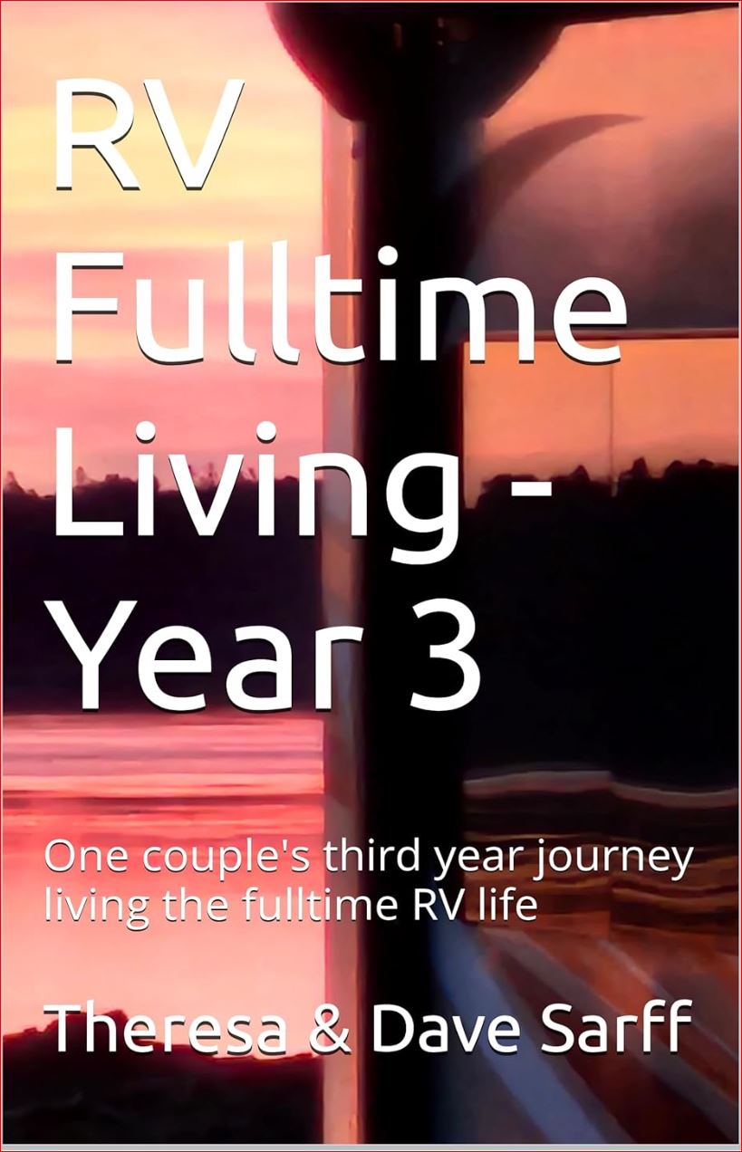 RV Fulltime Living - Year 3