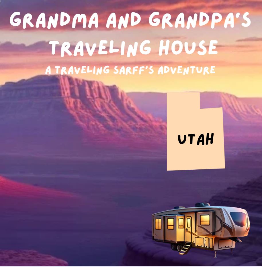 Grandma & Grandpa's Traveling House Children's Series