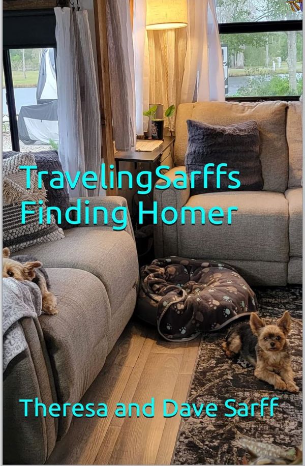 Traveling Sarff's Finding Homer and RV Living Series cover